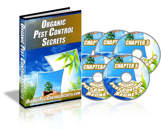 Organic Pest Control Secrets